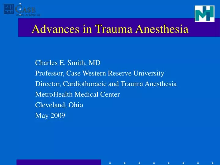 advances in trauma anesthesia