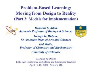 Problem-Based Learning: Moving from Design to Reality (Part 2: Models for Implementation)