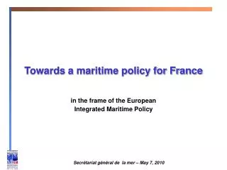 Towards a maritime policy for France