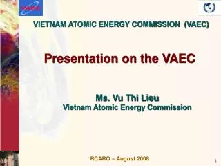 VIETNAM ATOMIC ENERGY COMMISSION (VAEC)