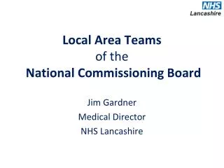Local Area Teams of the National Commissioning Board