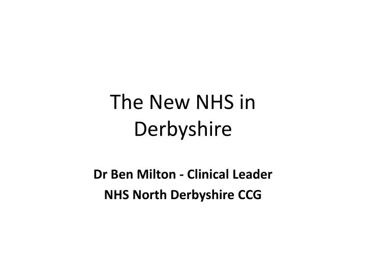 the new nhs in derbyshire