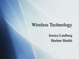 Wireless Technology