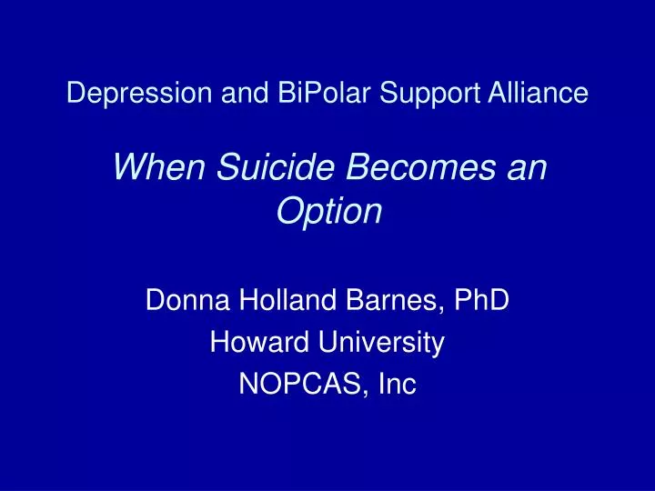 depression and bipolar support alliance when suicide becomes an option