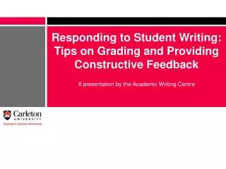 Responding to Student Writing: Tips on Grading and Providing Constructive Feedback