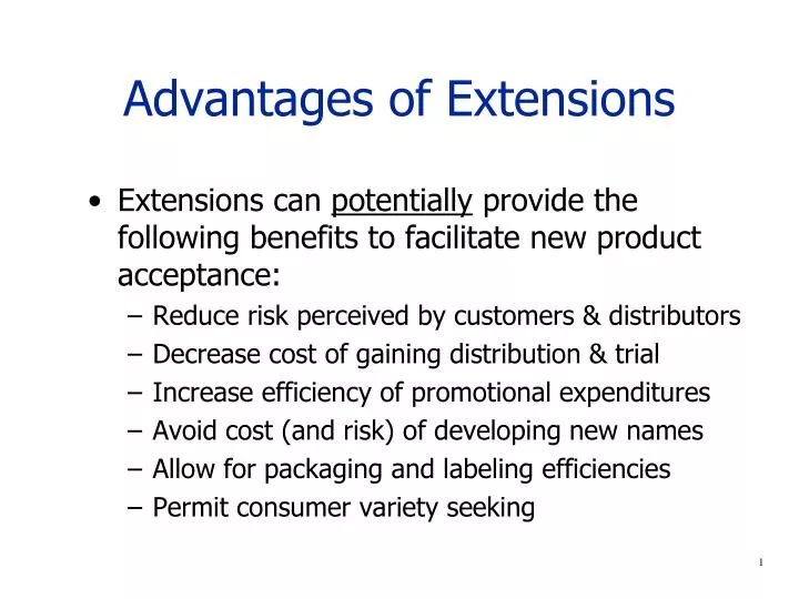 advantages of extensions