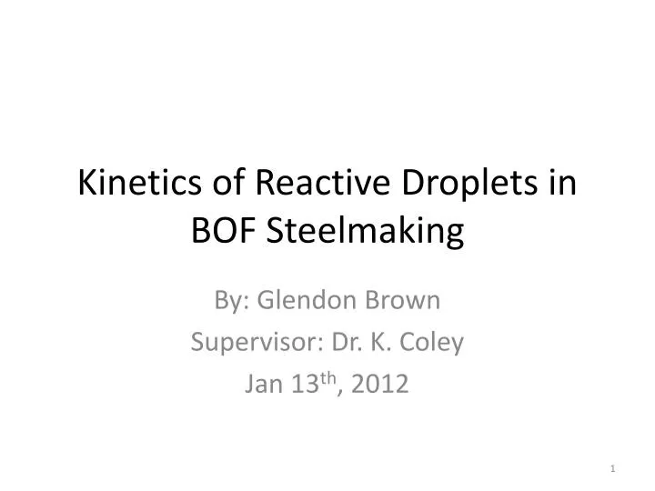 kinetics of reactive droplets in bof steelmaking