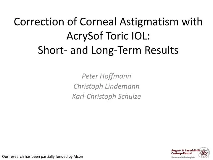 correction of corneal astigmatism with acrysof toric iol short and long term results