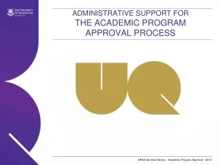 Administrative Support for The Academic Program Approval Process
