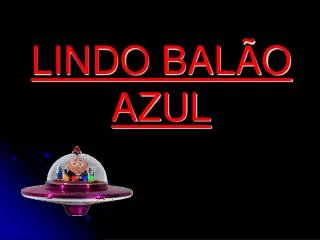 lindo bal o azul