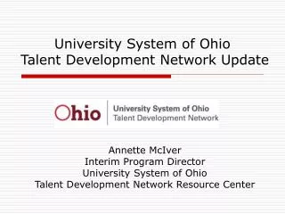 University System of Ohio Talent Development Network Update