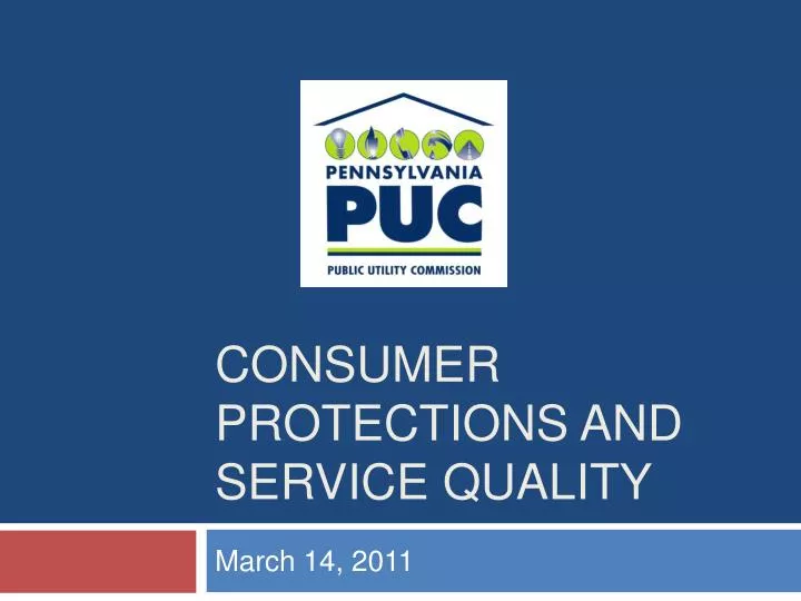 consumer protections and service quality