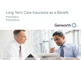 Long Term Care Insurance as a Benefit