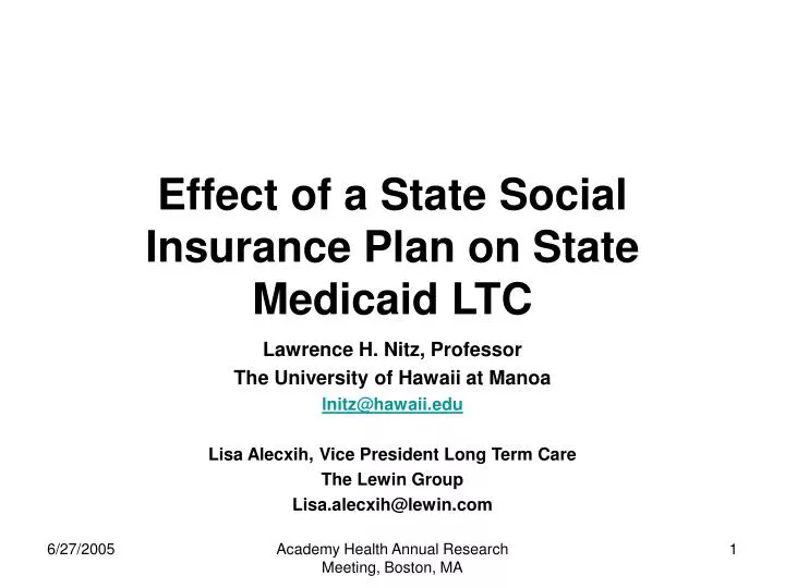 effect of a state social insurance plan on state medicaid ltc