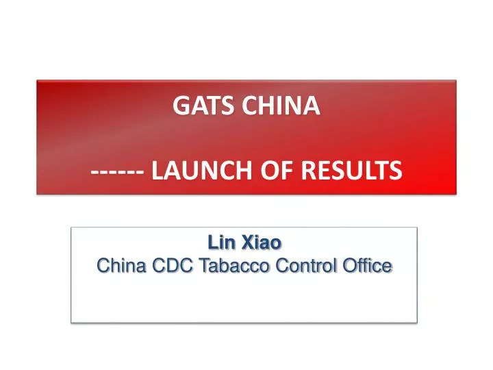 gats china launch of results