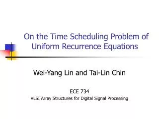 On the Time Scheduling Problem of Uniform Recurrence Equations