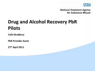 Drug and Alcohol Recovery PbR Pilots