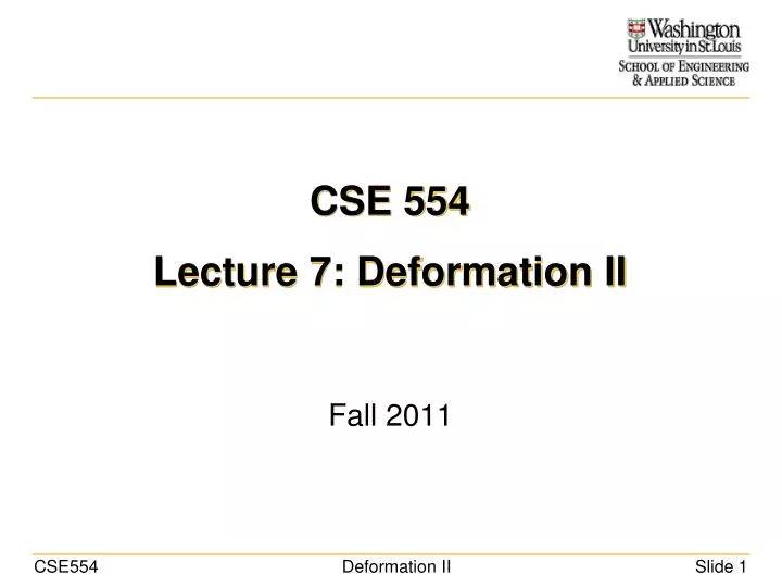 cse 554 lecture 7 deformation ii