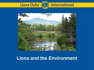 Lions and the Environment