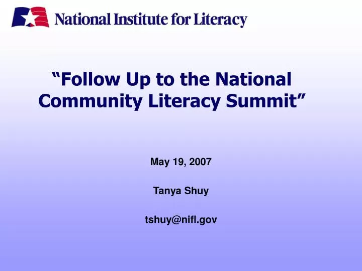 follow up to the national community literacy summit