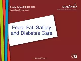 Food, Fat, Satiety and Diabetes Care
