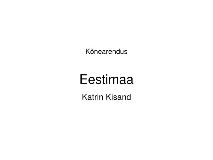 k nearendus eestimaa