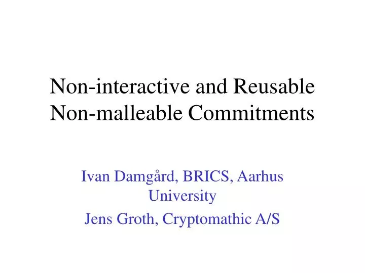non interactive and reusable non malleable commitments