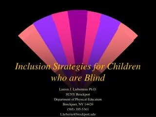 Inclusion Strategies for Children who are Blind