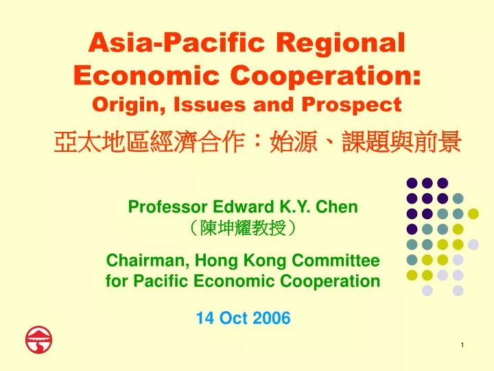 asia pacific regional economic cooperation origin issues and prospect