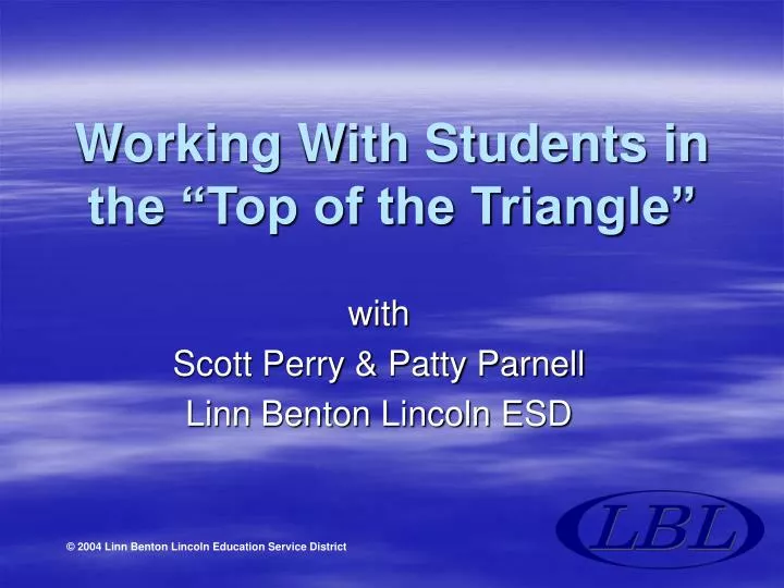 working with students in the top of the triangle