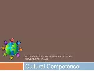 College of Education &amp; Behavioral Sciences Global Pathways