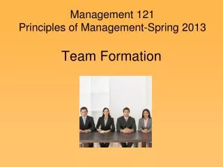 Management 121 Principles of Management-Spring 2013