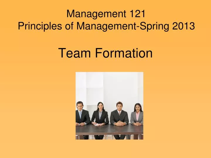 management 121 principles of management spring 2013