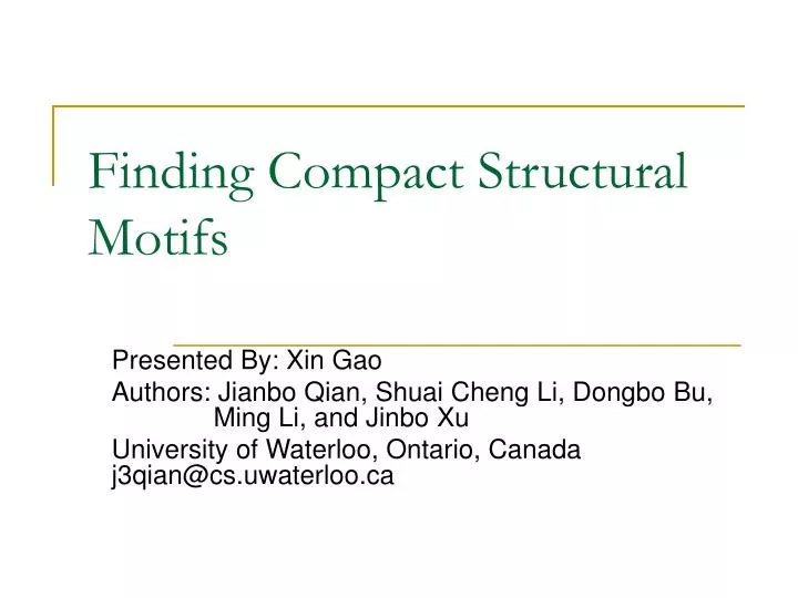 finding compact structural motifs