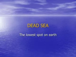 DEAD SEA