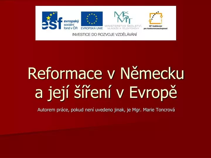 reformace v n mecku a jej en v evrop