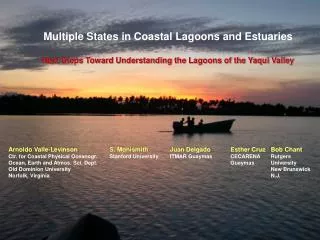 Multiple States in Coastal Lagoons and Estuaries Next Steps Toward Understanding the Lagoons of the Yaqui Valley