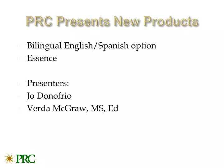 prc presents new products