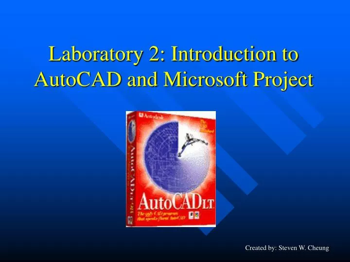 laboratory 2 introduction to autocad and microsoft project