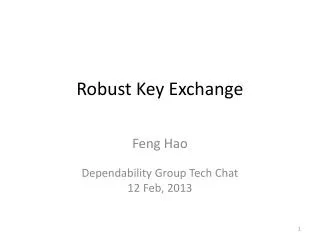 Robust Key Exchange