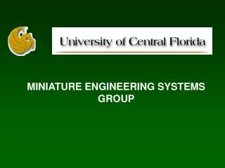 MINIATURE ENGINEERING SYSTEMS GROUP