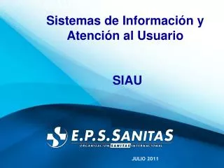 Sistemas de Información y Atención al Usuario 			SIAU