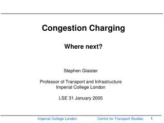Congestion Charging Where next?