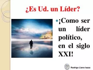 es ud un l der