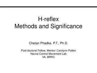 H-reflex Methods and Significance