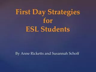First Day Strategies for ESL Students