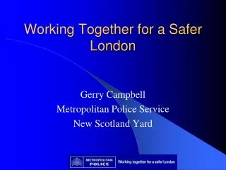 Working Together for a Safer London