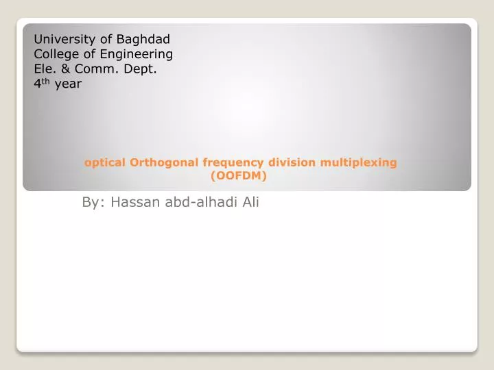 optical orthogonal frequency division multiplexing oofdm