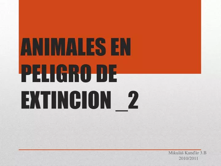 animales en peligro de extincion 2