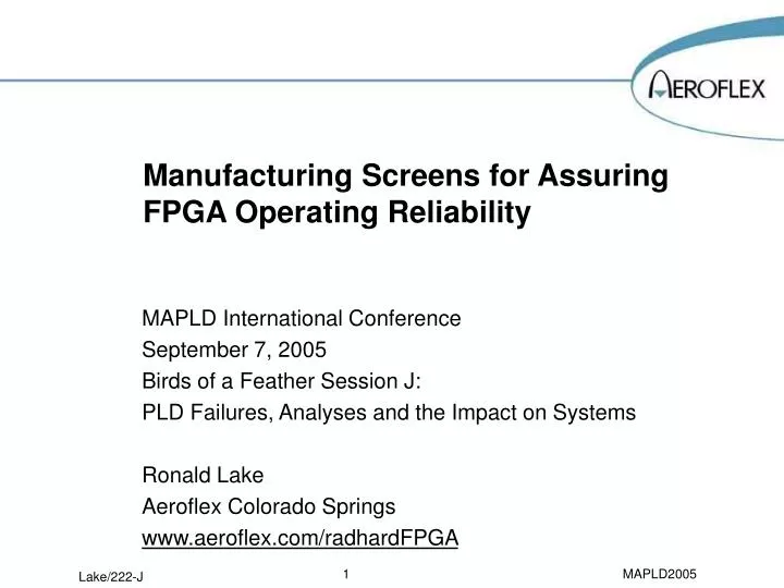 manufacturing screens for assuring fpga operating reliability